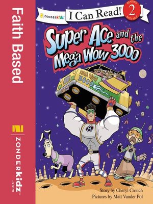 Super Ace and the Mega Wow 3000 - ebook